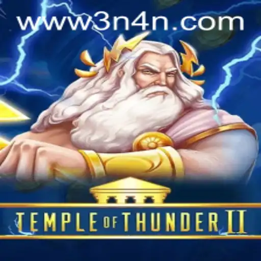 Discover the Exciting World of TempleofThunderII: Unleashing the Power of 3N4N